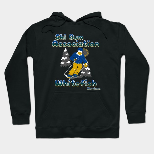 Ski the trees Ski Bum Association whitefish Montana chapter Hoodie by Your good dog spot